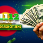 $1112 Stimulus Payment for Colorado Citizens: Eligibility & Payment Date