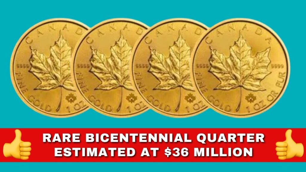 Rare Bicentennial Quarter Estimated at $36 Million
