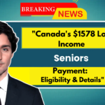 "Canada's $1578 Low Income Senior Payment: Eligibility & Details"