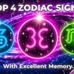 Top 4 Zodiac Signs Who Have Excellent Memory